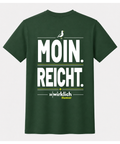 Moin.Reicht. T-Shirt UNISEX