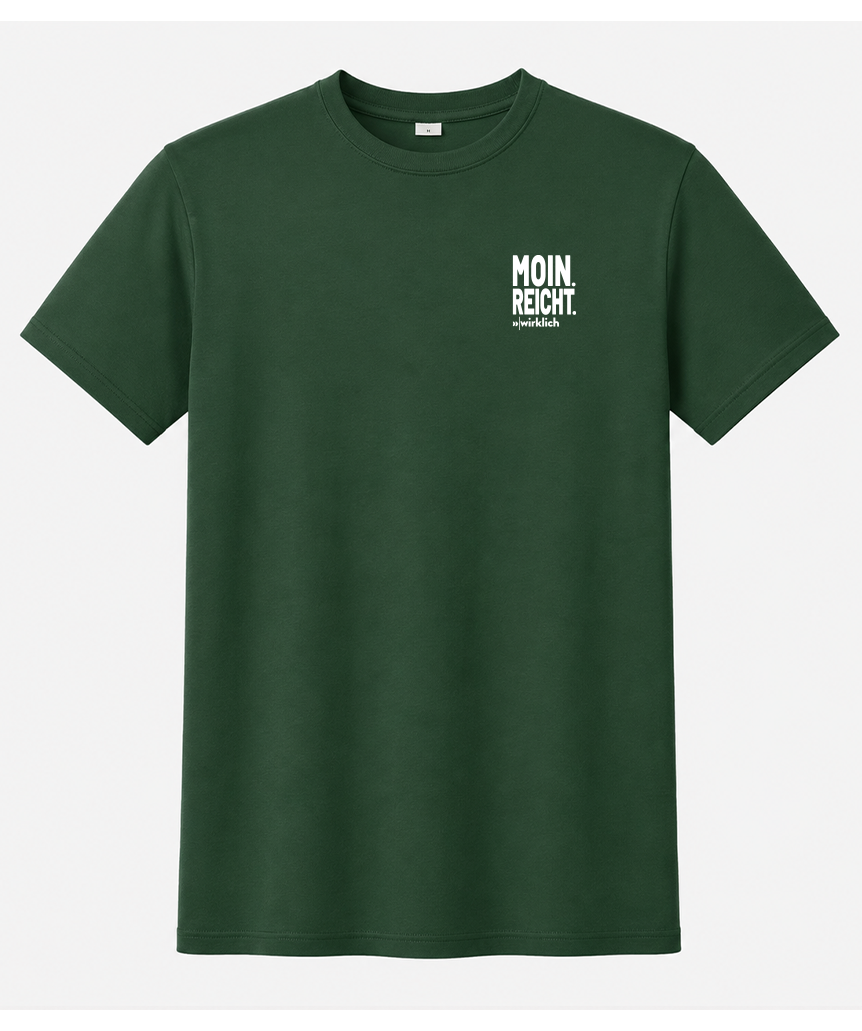 Moin.Reicht. T-Shirt UNISEX